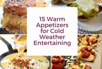15 Cozy Cold Weather Appetizers for Entertaining