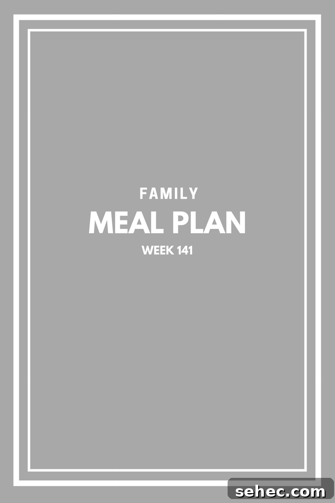 7 Day Family Meal Plan Week 141 2 img 12221 1