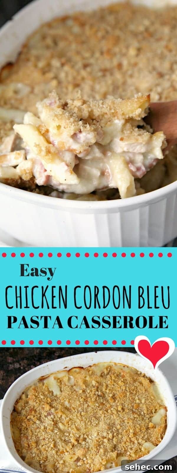 Chicken Cordon Bleu Pasta Bake Recipe 9 collage of chicken cordon bleu pasta